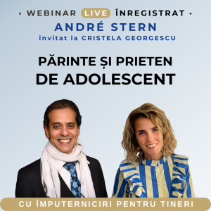 PĂRINTE ȘI PRIETEN DE ADOLESCENT<br>CU ANDRÉ STERN